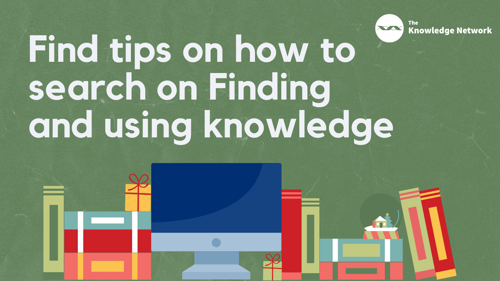 Festive image of books, presents and a computer screen: Find tips on how to search on Finding and using knowledge